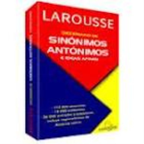 DICCIONARIO LAROUSSE SINONIMOS/ANTONIMOS 1210